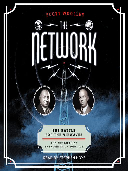 Title details for The Network by Scott Woolley - Wait list